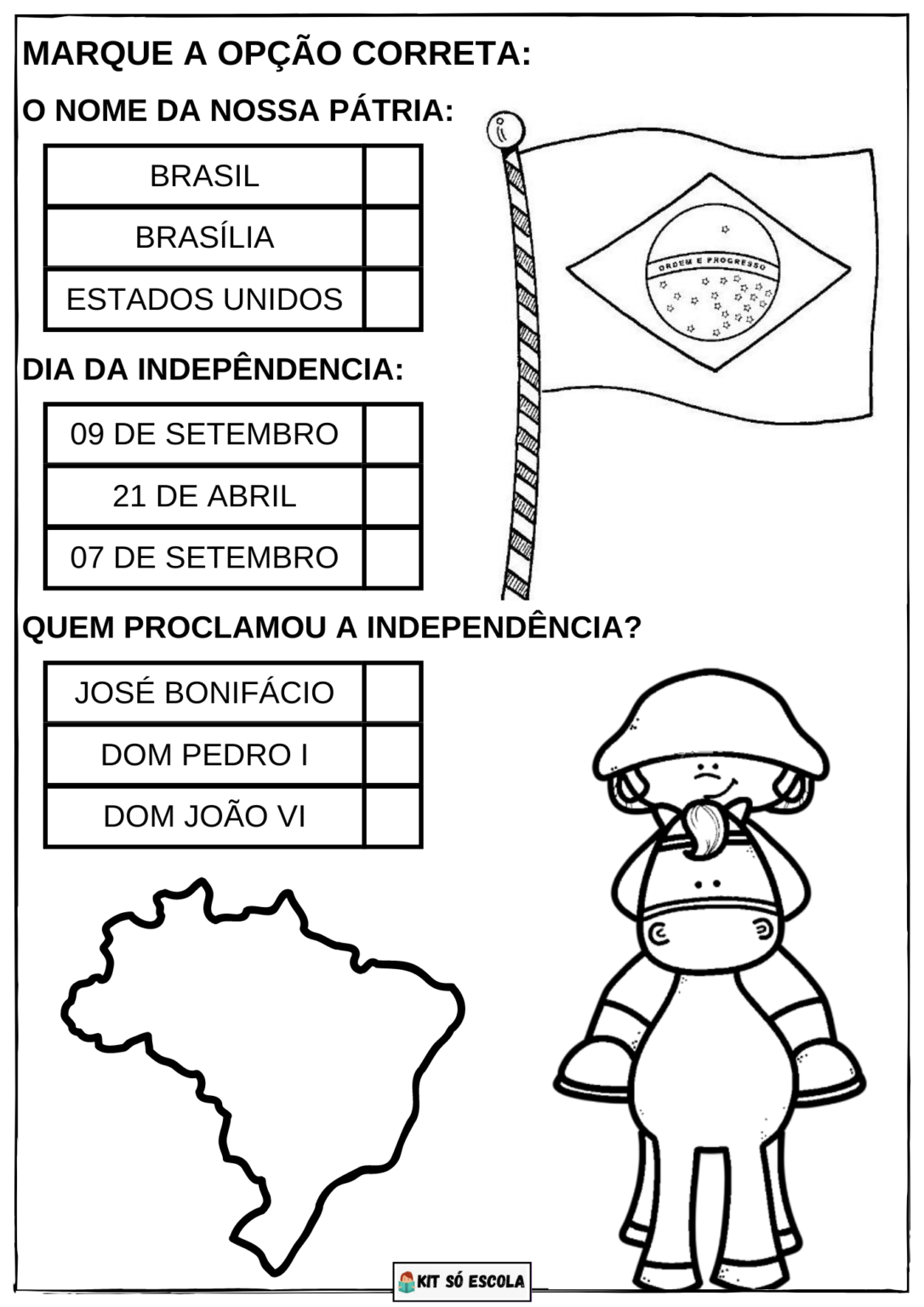 7 Atividades Independência do Brasil SÓ ESCOLA