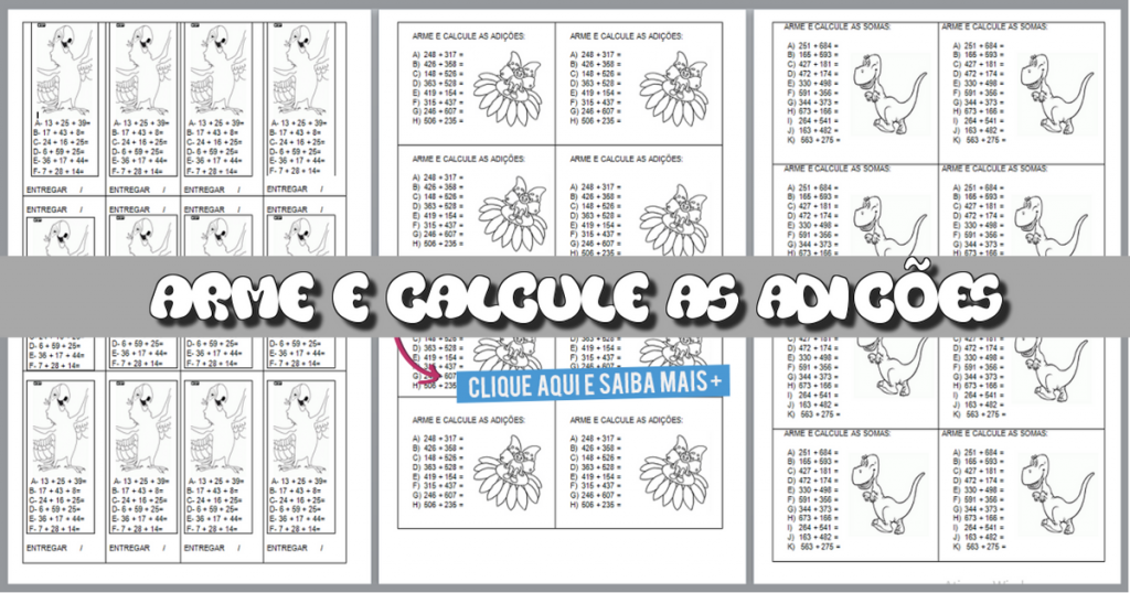 Arme e calcule as adições: Atividades de Matemática