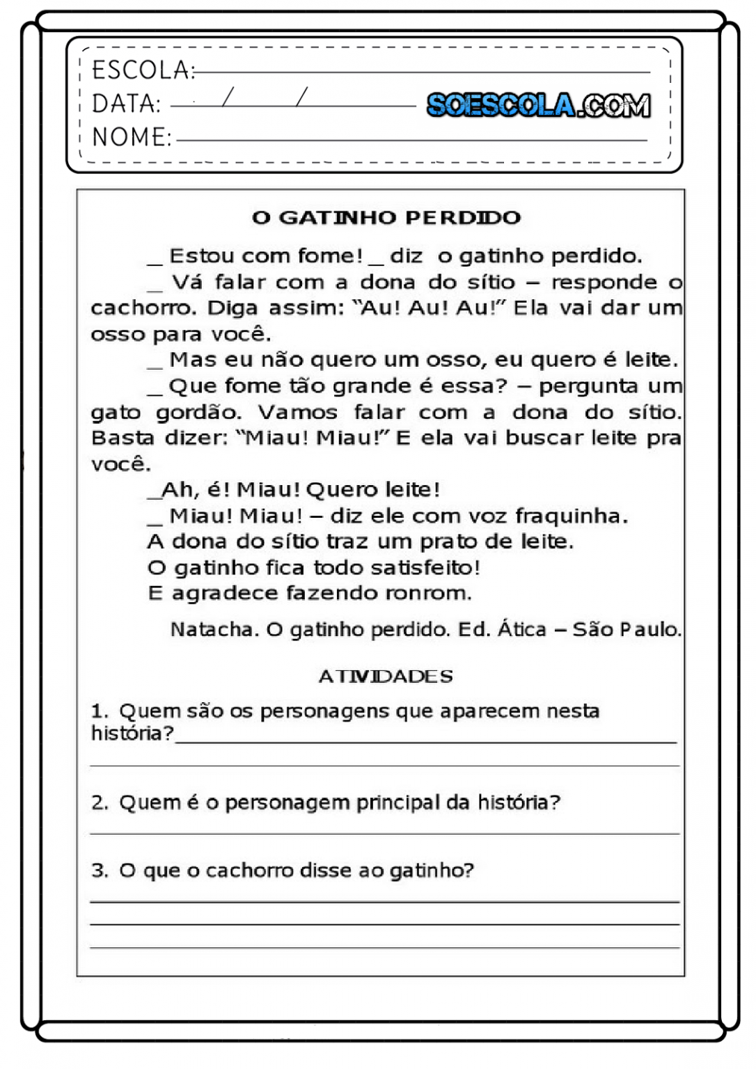 Atividades De Leitura E Compreensão De Texto O Gatinho Perdido — SÓ Escola 6221