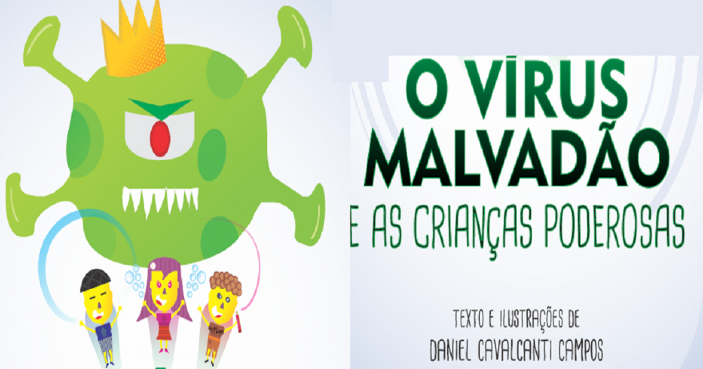 O Vírus Malvado e as Crianças Poderosas