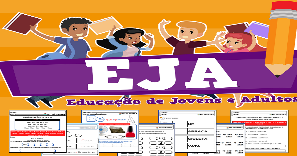 KIT ALFABETIZAÇÃO EJA: Conteúdo, Bônus E Amostras - SÓ ESCOLA