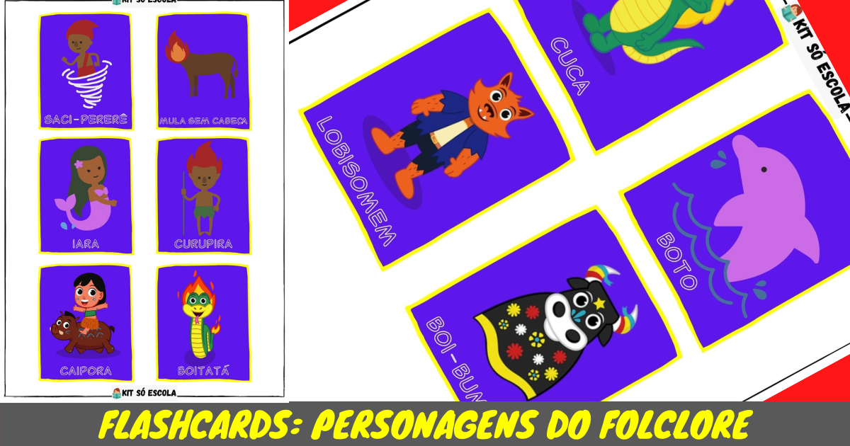 FlashCards Personagens Do Folclore — SÓ ESCOLA