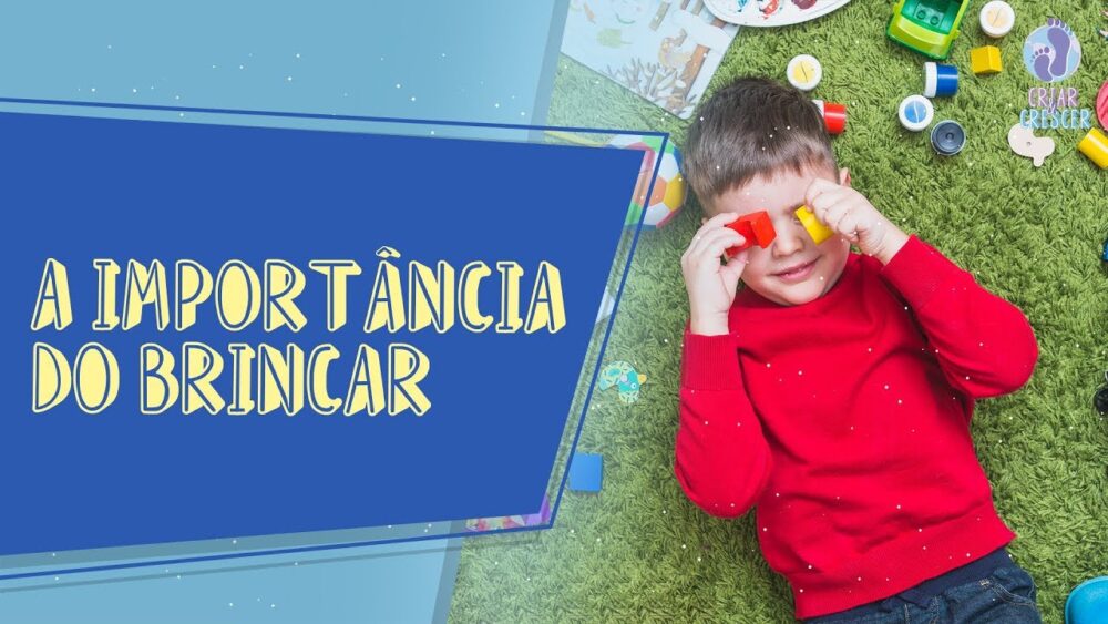 A Importância Do Brincar — SÓ Escola 2391