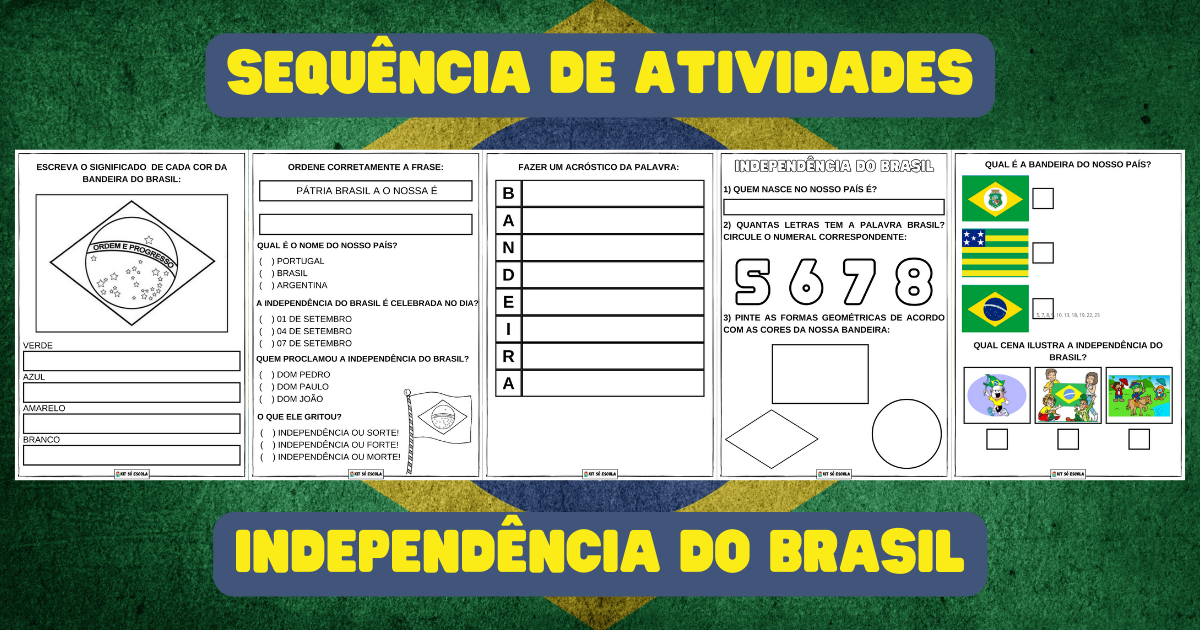 Sequência De Atividades Independência Do Brasil — SÓ Escola 4709